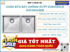 Chậu rửa bát chống xướt Eurogold EUC28245EB